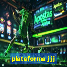 plataforma jjj